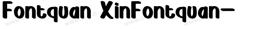 Fontquan XinFontquan字体转换